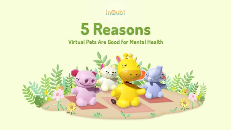 5 Reasons Virtual Pets Are Good for Mental Health